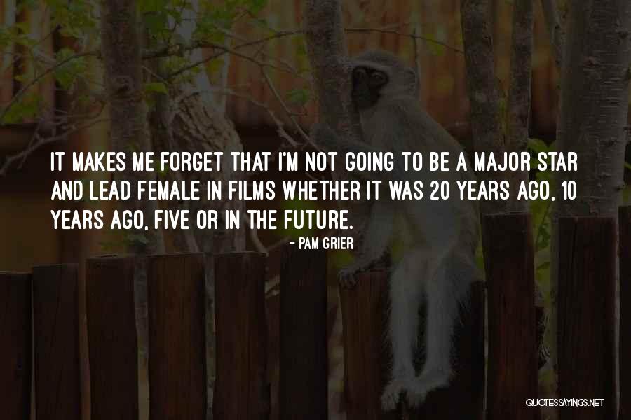 Saint Augustines Quotes By Pam Grier Saint Augustines Quotes By Pam Grier