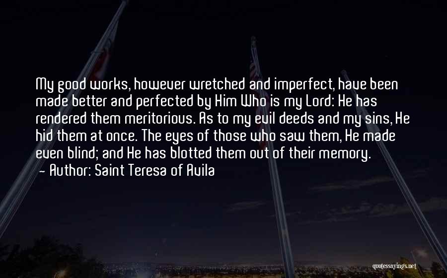 Saint Avila Quotes By Saint Teresa Of Avila