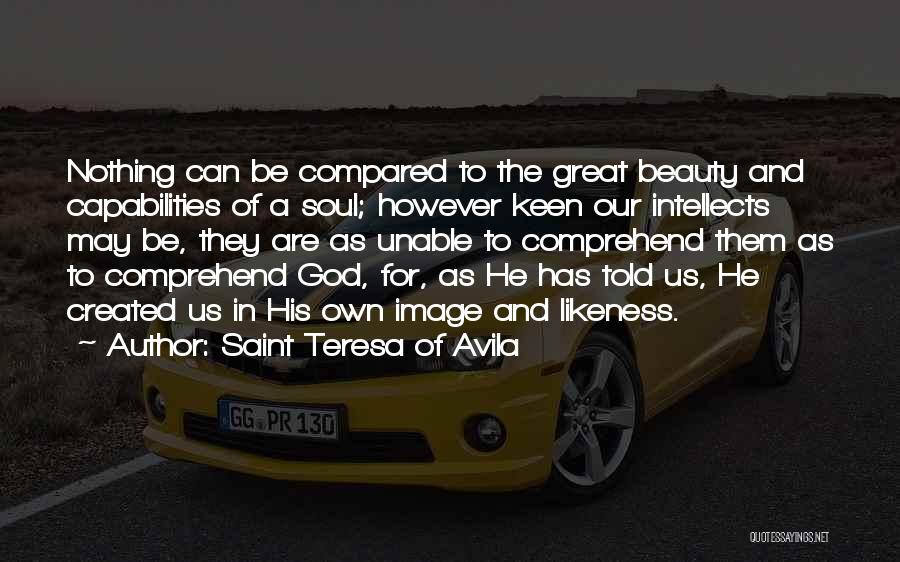 Saint Avila Quotes By Saint Teresa Of Avila