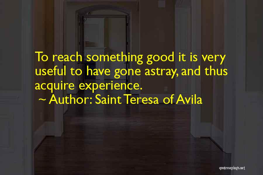 Saint Avila Quotes By Saint Teresa Of Avila