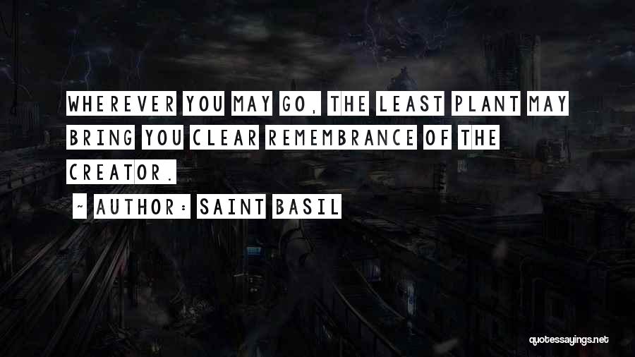 Saint Basil Quotes 1005612