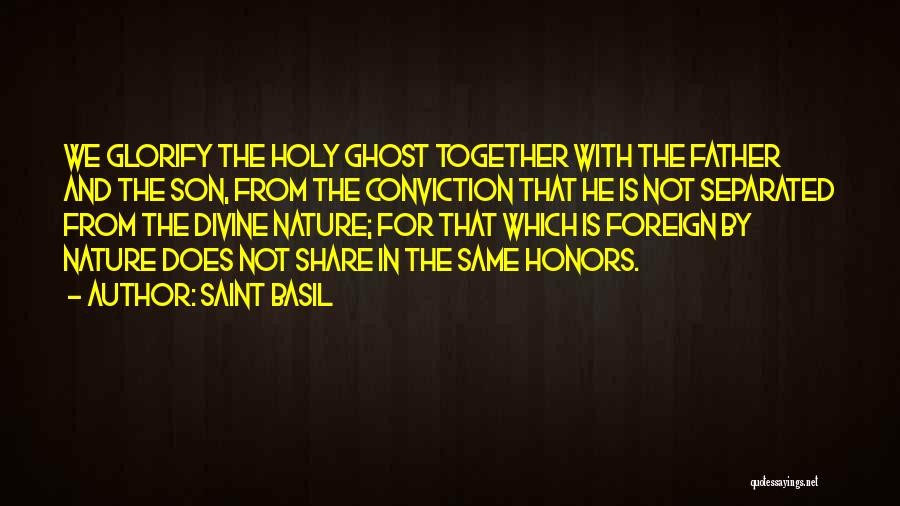 Saint Basil Quotes 1017813