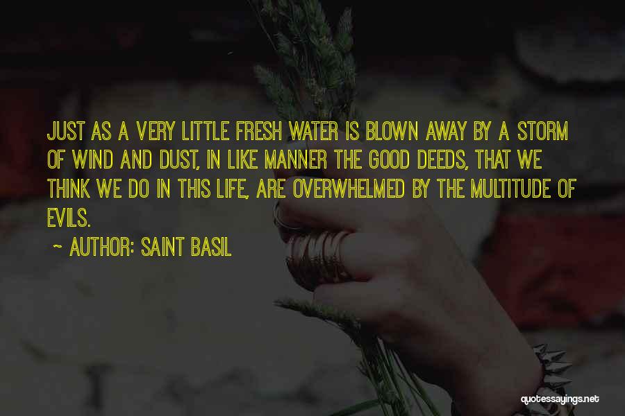 Saint Basil Quotes 470453