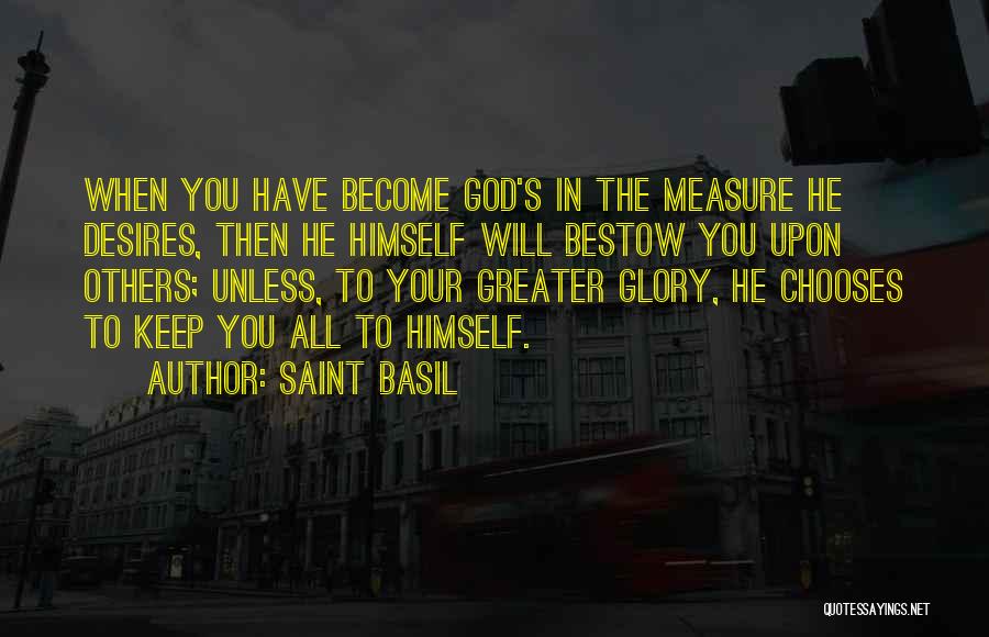 Saint Basil Quotes 523545