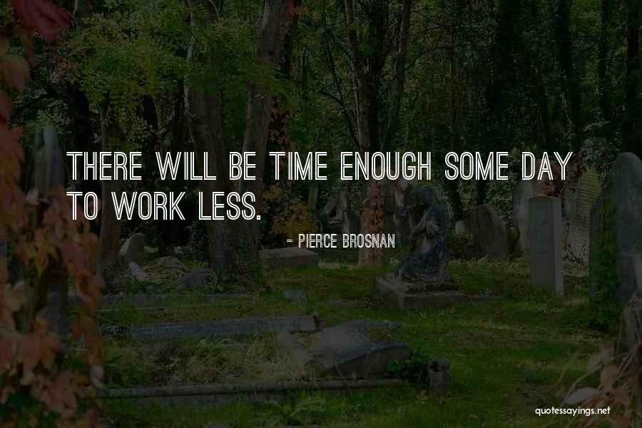 Saint Birgitta Of Sweden Quotes By Pierce Brosnan Saint Birgitta Of Sweden Quotes By Pierce Brosnan