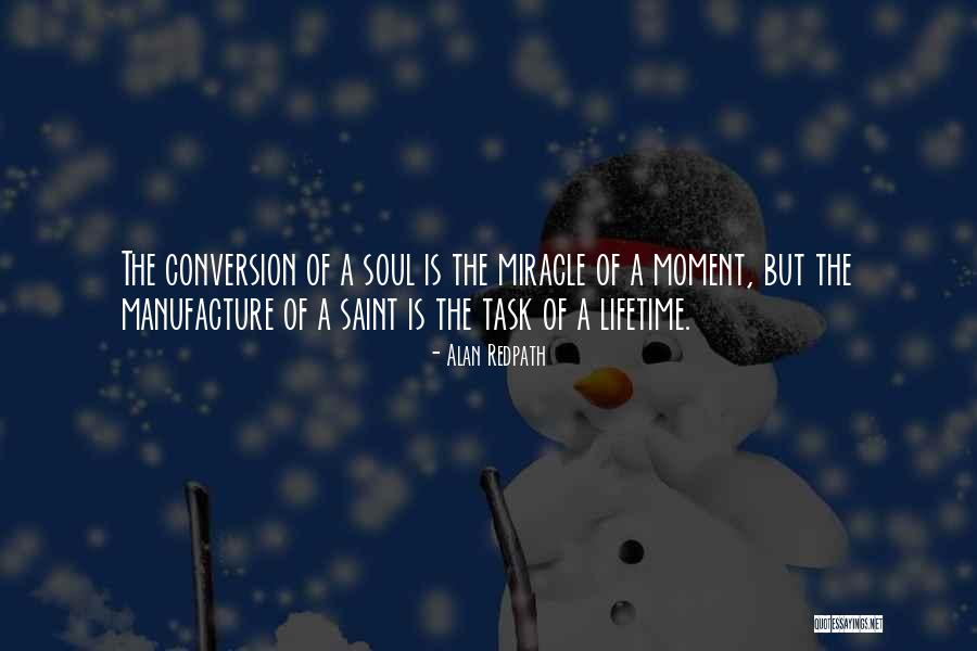 Saint Conversion Quotes By Alan Redpath Saint Conversion Quotes By Alan Redpath