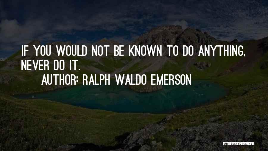 Saint Cosmas And Damian Quotes By Ralph Waldo Emerson