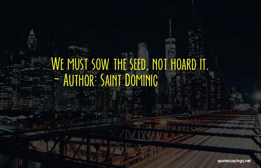 Saint Dominic Quotes 171265