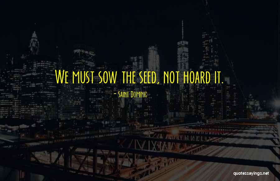 Saint Dominic Quotes 171265