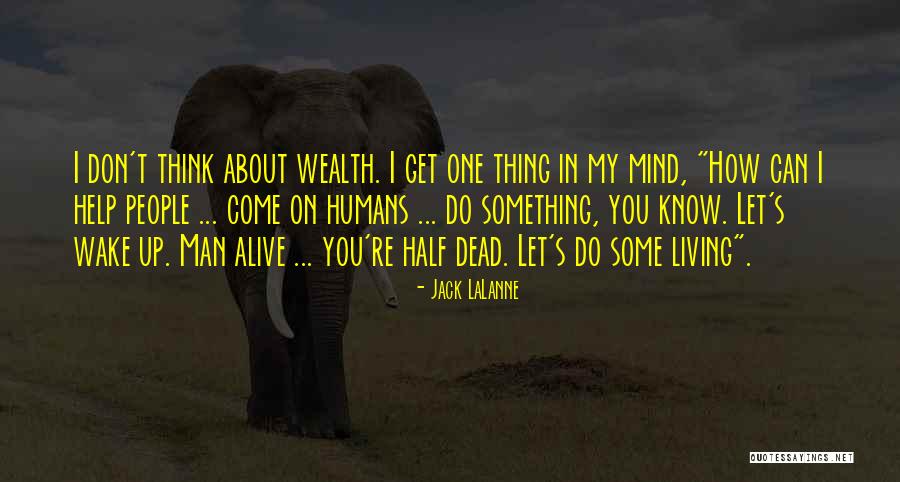 Saint Evangelization Quotes By Jack LaLanne Saint Evangelization Quotes By Jack LaLanne