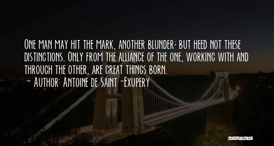 Saint Exupery Quotes By Antoine De Saint-Exupery