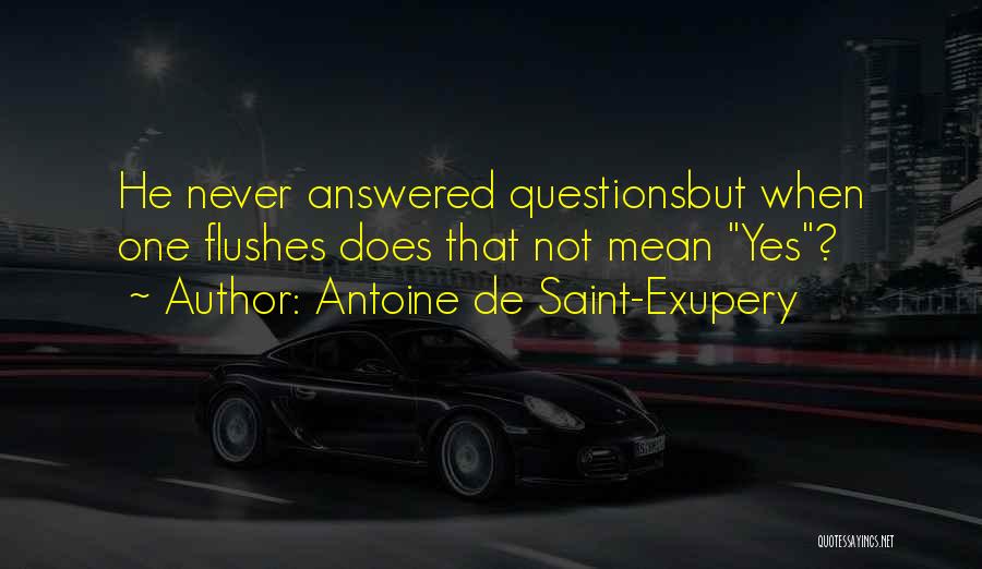 Saint Exupery Quotes By Antoine De Saint-Exupery