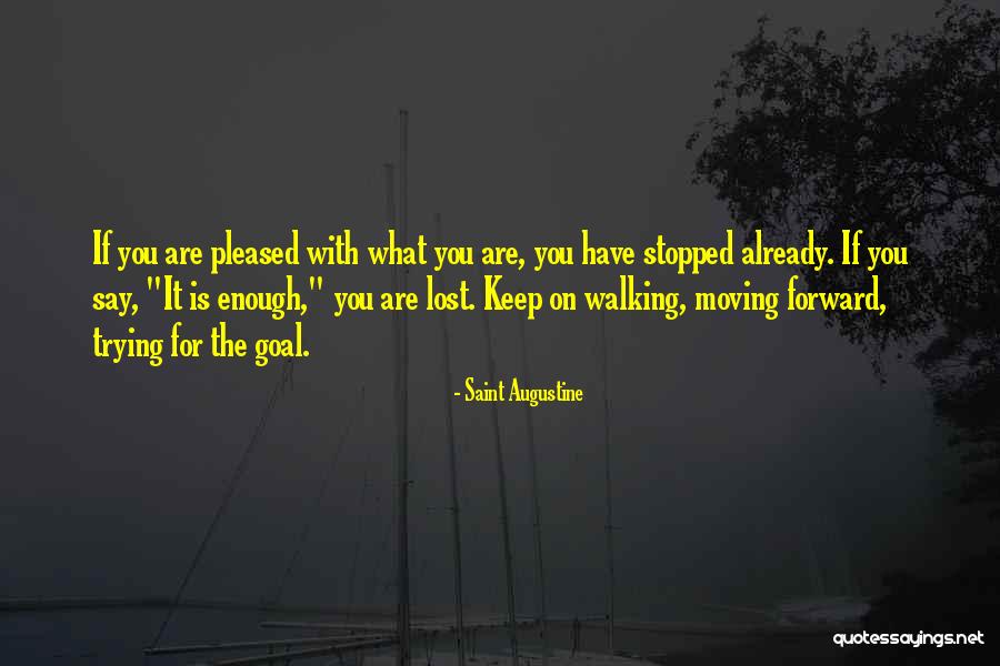 Saint For Lost Quotes By Saint Augustine Saint For Lost Quotes By Saint Augustine