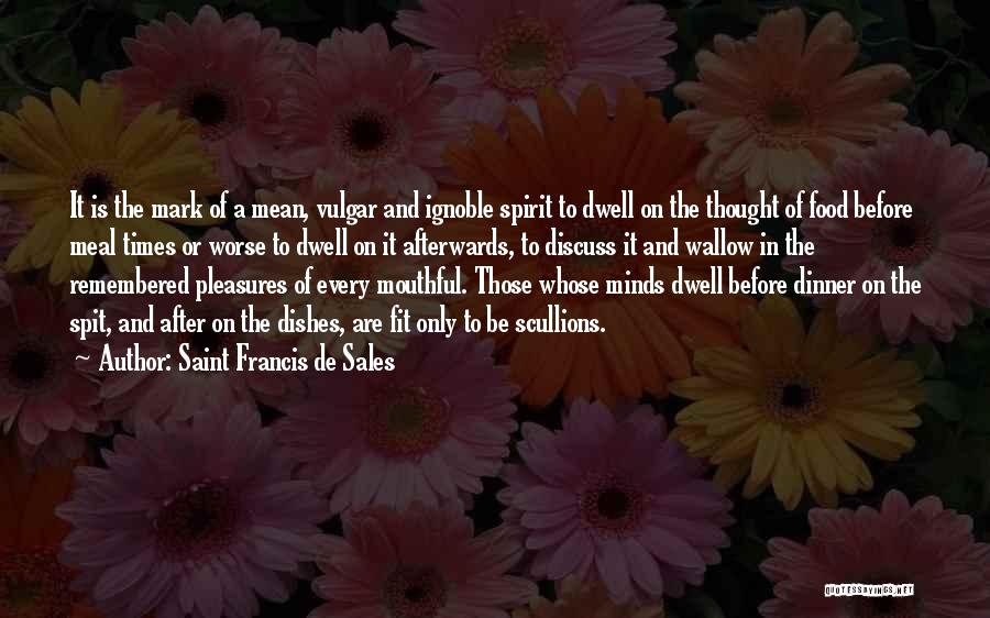 Saint Francis De Sales Quotes 1172796