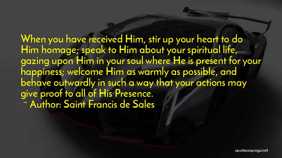 Saint Francis De Sales Quotes 120693