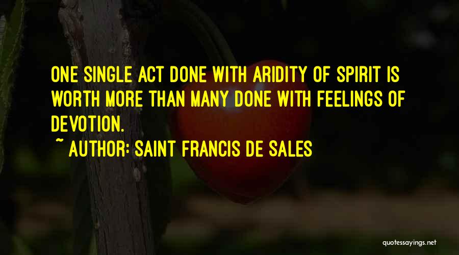 Saint Francis De Sales Quotes 1229991
