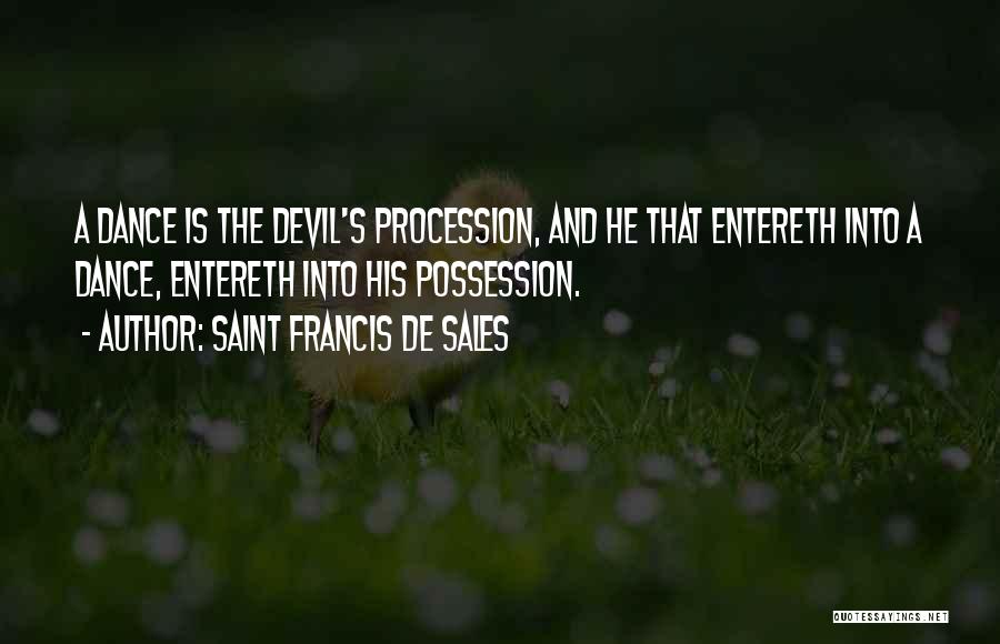 Saint Francis De Sales Quotes 1341012