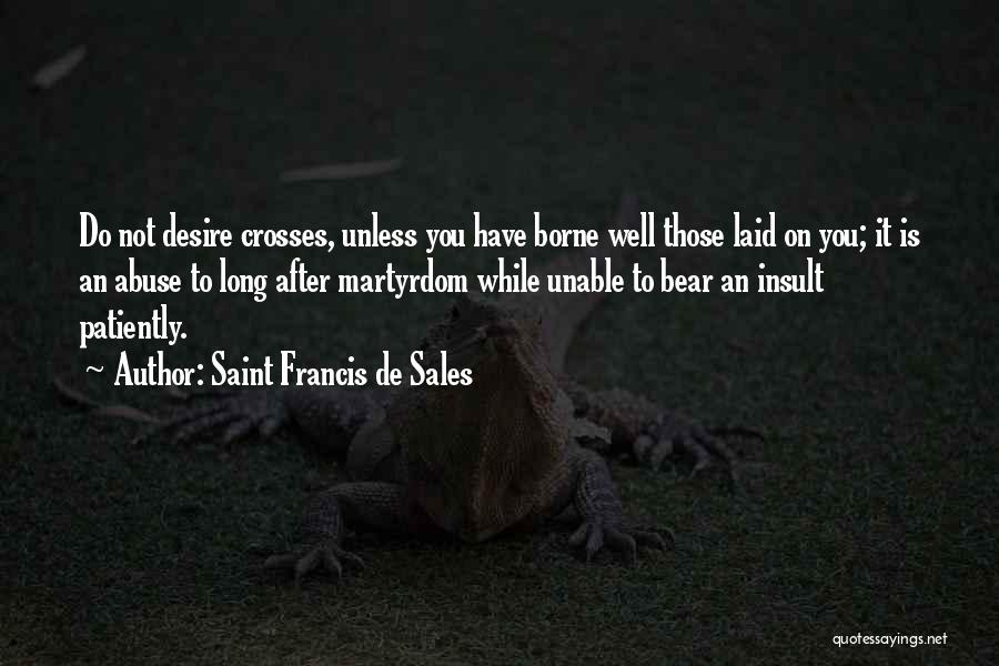 Saint Francis De Sales Quotes 193160