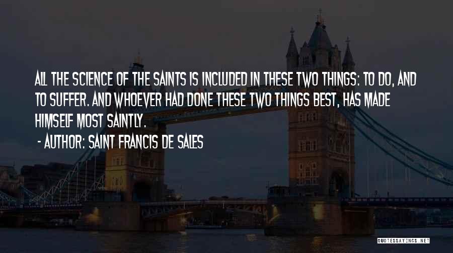 Saint Francis De Sales Quotes 2049750