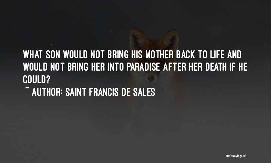 Saint Francis De Sales Quotes 2129048