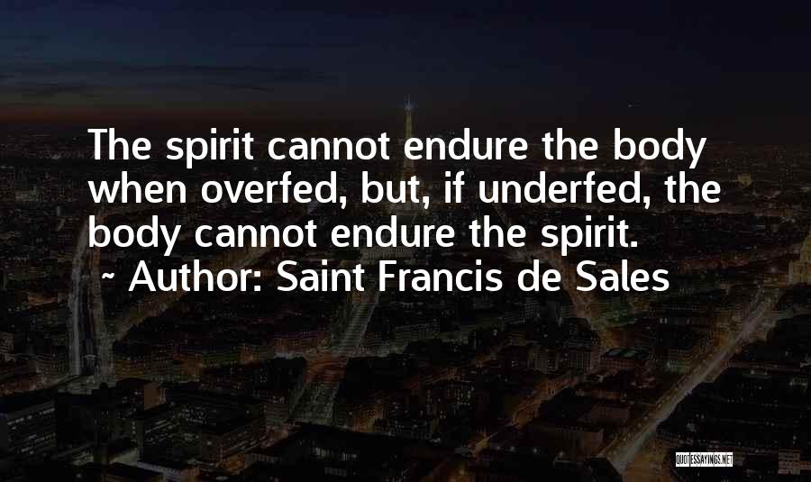 Saint Francis De Sales Quotes 2136828