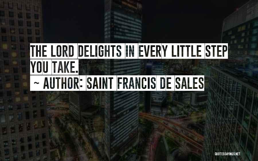 Saint Francis De Sales Quotes 413502