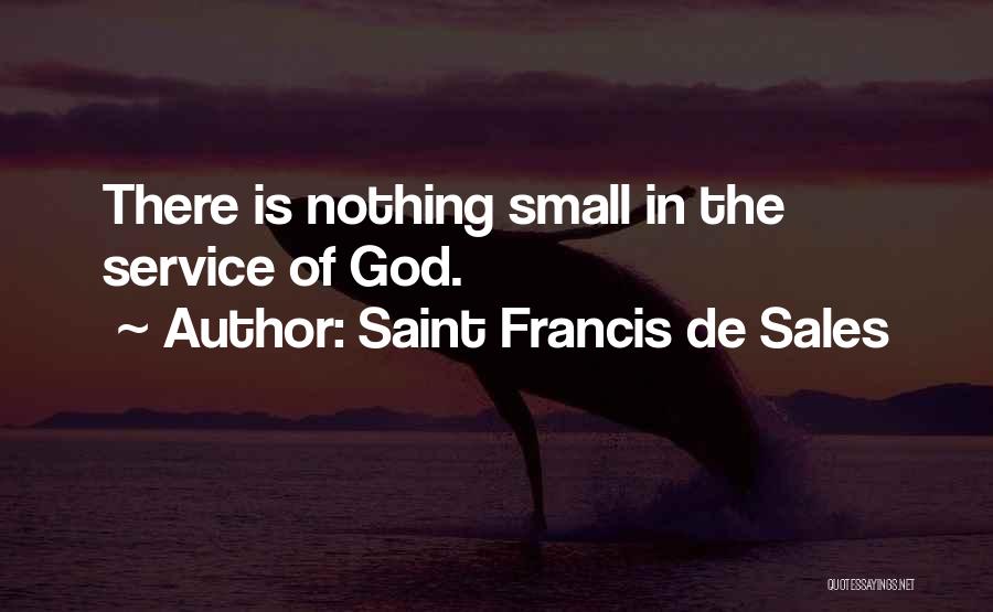 Saint Francis De Sales Quotes 517794