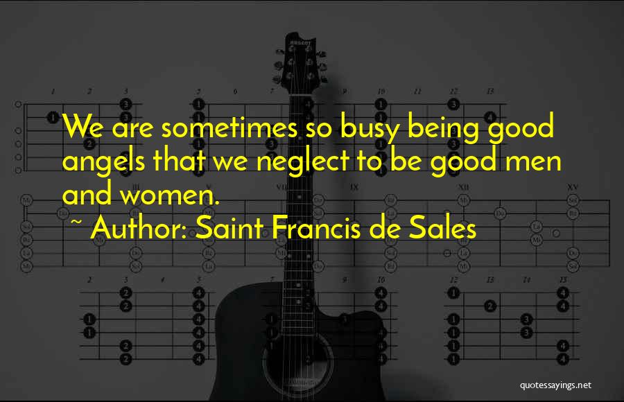 Saint Francis De Sales Quotes 759739