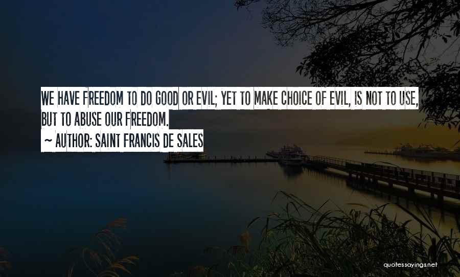 Saint Francis De Sales Quotes 887208