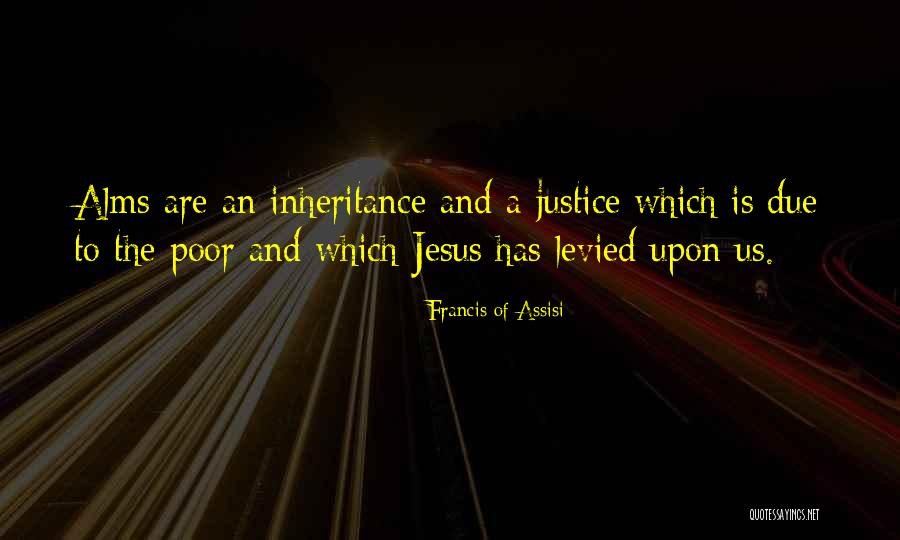 Saint Francis Of Assisi Quotes By Francis Of Assisi Saint Francis Of Assisi Quotes By Francis Of Assisi