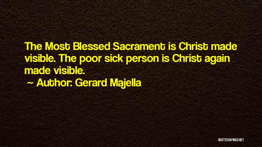 Saint Gerard Majella Quotes By Gerard Majella