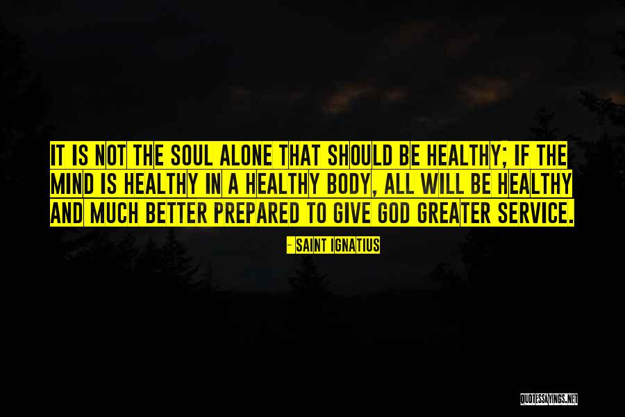 Saint Ignatius Quotes 705900 Saint Ignatius Quotes 705900
