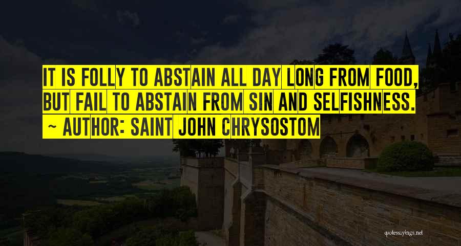 Saint John Chrysostom Quotes 256845