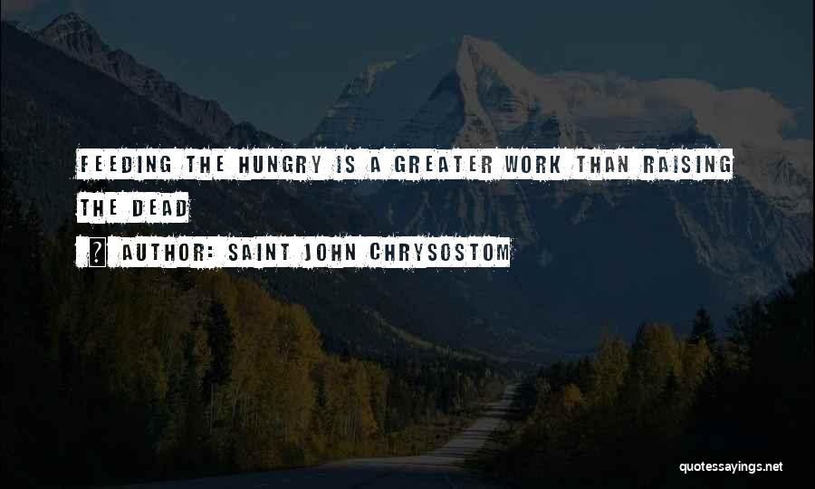 Saint John Chrysostom Quotes 277232