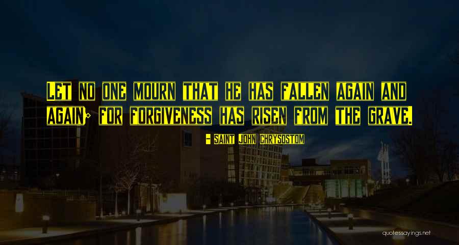 Saint John Quotes By Saint John Chrysostom Saint John Quotes By Saint John Chrysostom