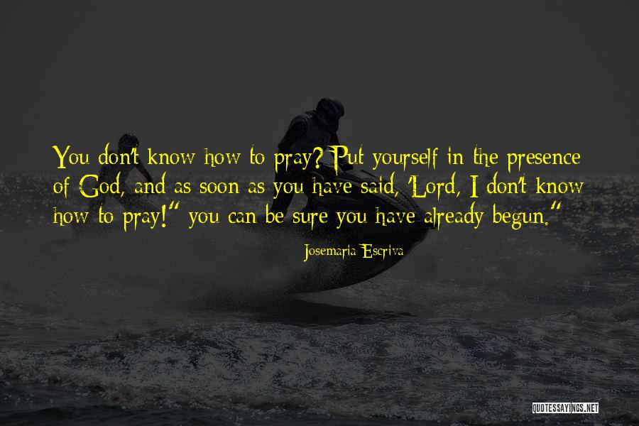 Saint Josemaria Escriva Quotes By Josemaria Escriva Saint Josemaria Escriva Quotes By Josemaria Escriva