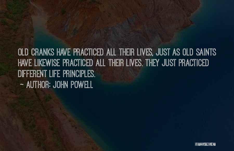 Saint Just Quotes By John Powell