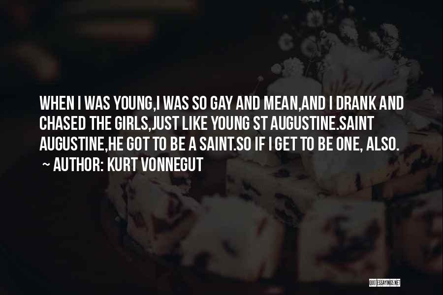 Saint Just Quotes By Kurt Vonnegut