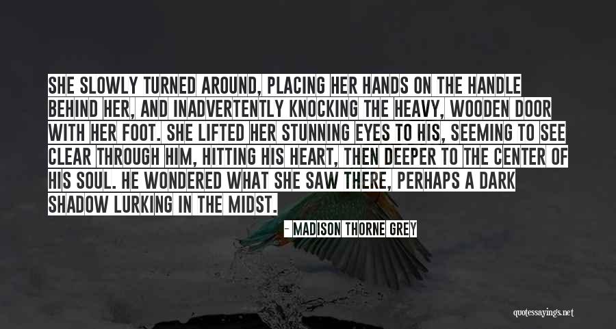 Saint Longinus Quotes By Madison Thorne Grey Saint Longinus Quotes By Madison Thorne Grey