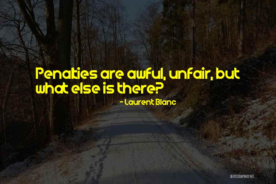Saint Louis Community Quotes By Laurent Blanc Saint Louis Community Quotes By Laurent Blanc