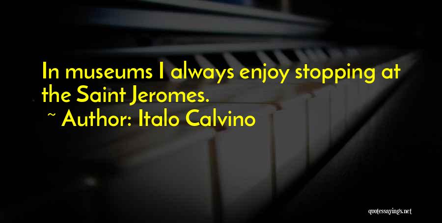 Saint Maybe Quotes By Italo Calvino