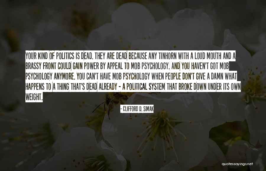 Saint Mazie Quotes By Clifford D. Simak Saint Mazie Quotes By Clifford D. Simak