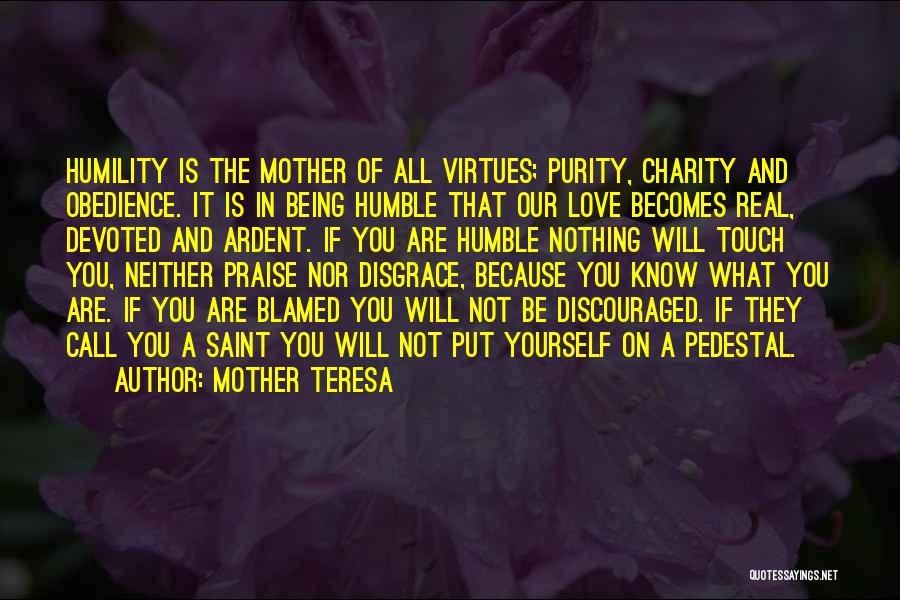 Saint Mother Teresa Quotes By Mother Teresa