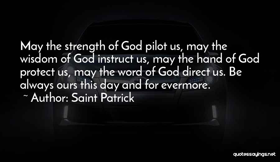 Saint Patrick's Day Quotes By Saint Patrick