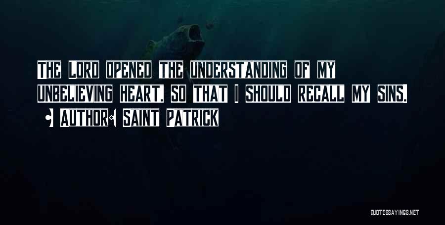 Saint Patrick's Quotes By Saint Patrick