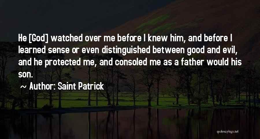 Saint Patrick's Quotes By Saint Patrick