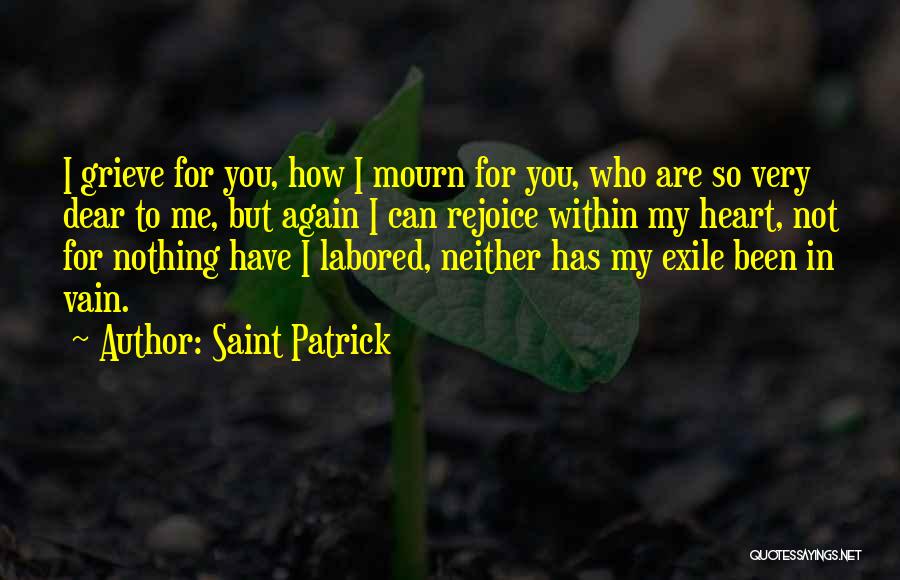 Saint Patrick's Quotes By Saint Patrick