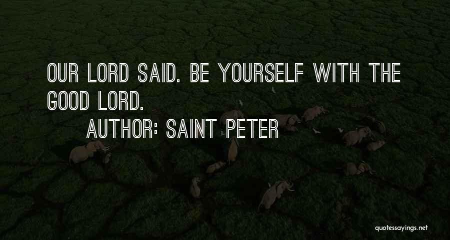 Saint Peter Quotes 2249597