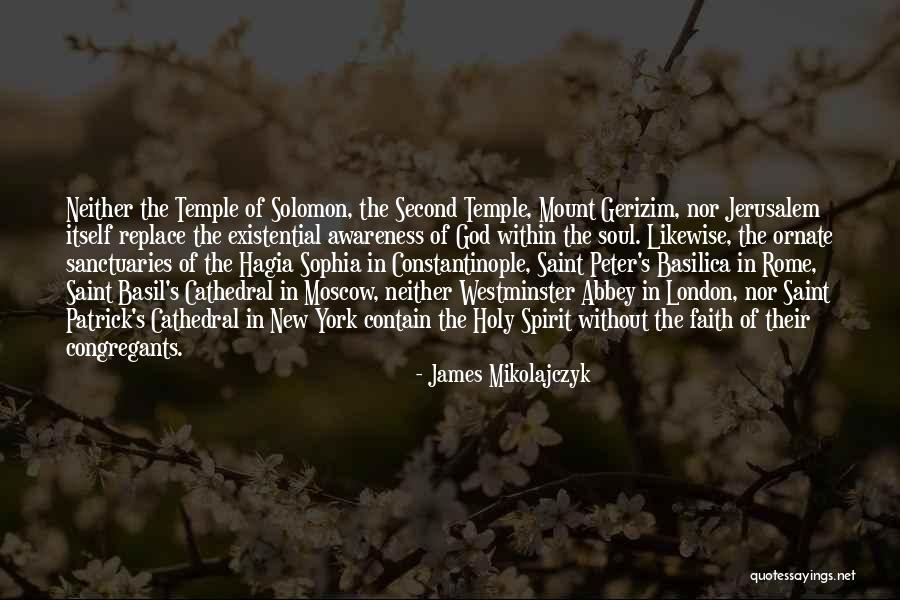 Saint Peter's Basilica Quotes By James Mikolajczyk Saint Peter's Basilica Quotes By James Mikolajczyk