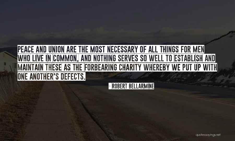 Saint Robert Quotes By Robert Bellarmine Saint Robert Quotes By Robert Bellarmine
